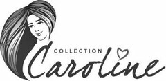 CAROLINE COLLECTION