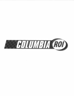 COLUMBIA ROI