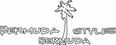 BERMUDA STYLES BERMUDA