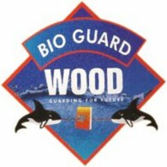 BIO GUARD WOOD GUARDING FOR FUTURE