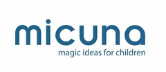 MICUNA MAGIC IDEAS FOR CHILDREN