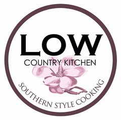 LOW COUNTRY KITCHEN SOUTHERN STYLE COOKING