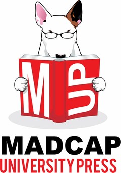 M UP MADCAP UNIVERSITY PRESS