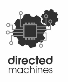 DIRECTED MACHINES