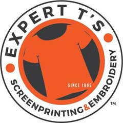 EXPERT T'S SCREENPRINTING & EMBROIDERY SINCE 1995