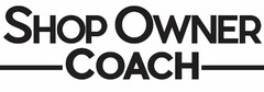 SHOP OWNER COACH