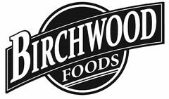 BIRCHWOOD FOODS