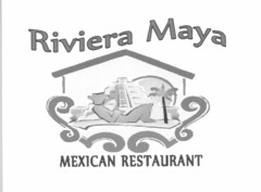 RIVIERA MAYA MEXICAN RESTAURANT