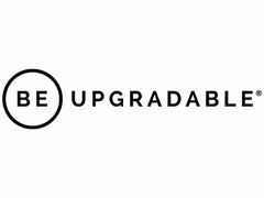 BE UPGRADABLE