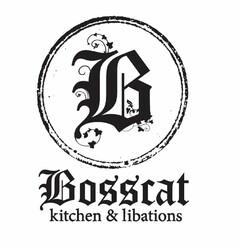 B BOSSCAT KITCHEN & LIBATIONS