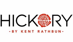 HICKORY - BY KENT RATHBUN -