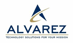 A ALVAREZ TECHNOLOGY SOLUTIONS FOR YOURMISSION