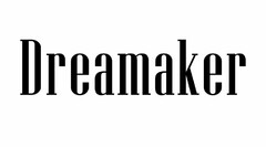 DREAMAKER