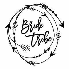 BRIDE TRIBE