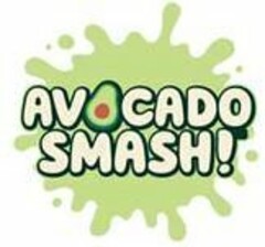 AVOCADO SMASH!