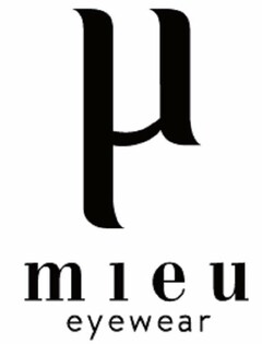 M MIEU EYEWEAR