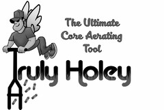 TRULY HOLEY THE ULTIMATE CORE AERATING TOOL