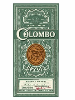 TRADE MARK ORIGINAL RECIPE COLOMBO 7 SEVEN LONDON DRY GIN SINGLE BATCH HANDCRAFTED IN SMALL BATCHES DISTILLED AND BOTTLED IN ENGLAND 700 MLE 43.1% VOL. ORIGINAL FAMILY RECIPE CREATED BY CARL DE SILVA WIJEYERATNE CINNAMON GARDENS, COLOMBO