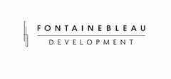 FB FONTAINEBLEAU DEVELOPMENT