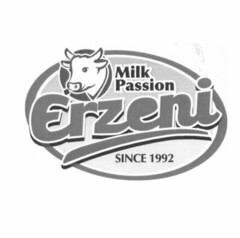 MILK PASSION ERZENI SINCE 1992