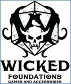 W WICKED FOUNDATIONS GAMES AND ACCESSORIES
