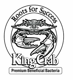 KING CRAB ROOTS FOR SUCCESS PREMIUM BENEFICIAL BACTERIA