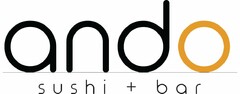 ANDO SUSHI + BAR