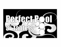 PERFECT POOL 3" TABLETS