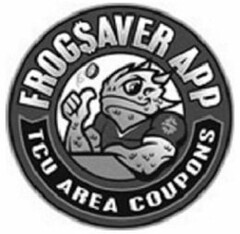 FROG$AVER APP TCU AREA COUPONS