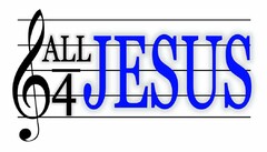 ALL 4 JESUS