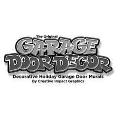 THE ORIGINAL GARAGE DOOR DECOR DECORATIVE HOLIDAY GARAGE DOOR MURALS BY CREATIVE IMPACT GRAPHICS