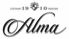 CENTENARY 1910 TRADITION V S ALMA