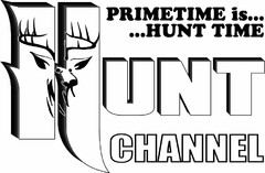 HUNT CHANNEL PRIMETIME IS... ...HUNT TIME