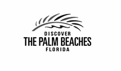 DISCOVER THE PALM BEACHES FLORIDA