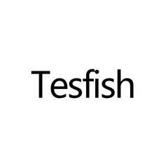 TESFISH