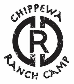 CHIPPEWA RANCH CAMP R