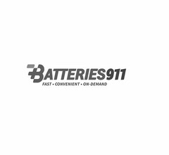 BATTERIES 911 FAST · CONVENIENT · ON-DEMAND