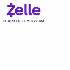 ZELLE EL DINERO SE MUEVE ASÍ