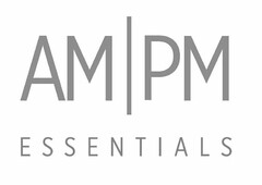 AM|PM ESSENTIALS