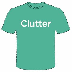 CLUTTER