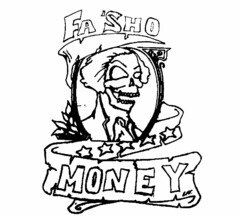 FA'SHO MONEY ENT