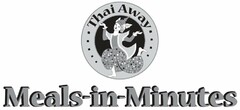THAI AWAY MEALS-IN-MINUTES