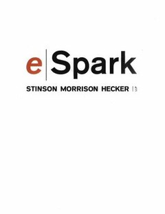 E SPARK STINSON MORRISON HECKER LLP