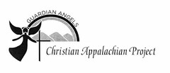 GUARDIAN ANGELS CHRISTIAN APPALACHIAN PROJECT