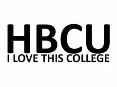 HBCU I LOVE THIS COLLEGE