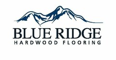 BLUE RIDGE HARDWOOD FLOORING