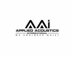 AAI APPLIED ACOUSTICS INTERNATIONAL WE ENGINEER QUIET