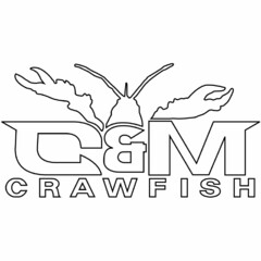 C&M CRAWFISH