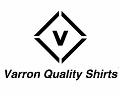 V VARRON QUALITY SHIRTS