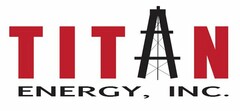 TITAN ENERGY, INC.